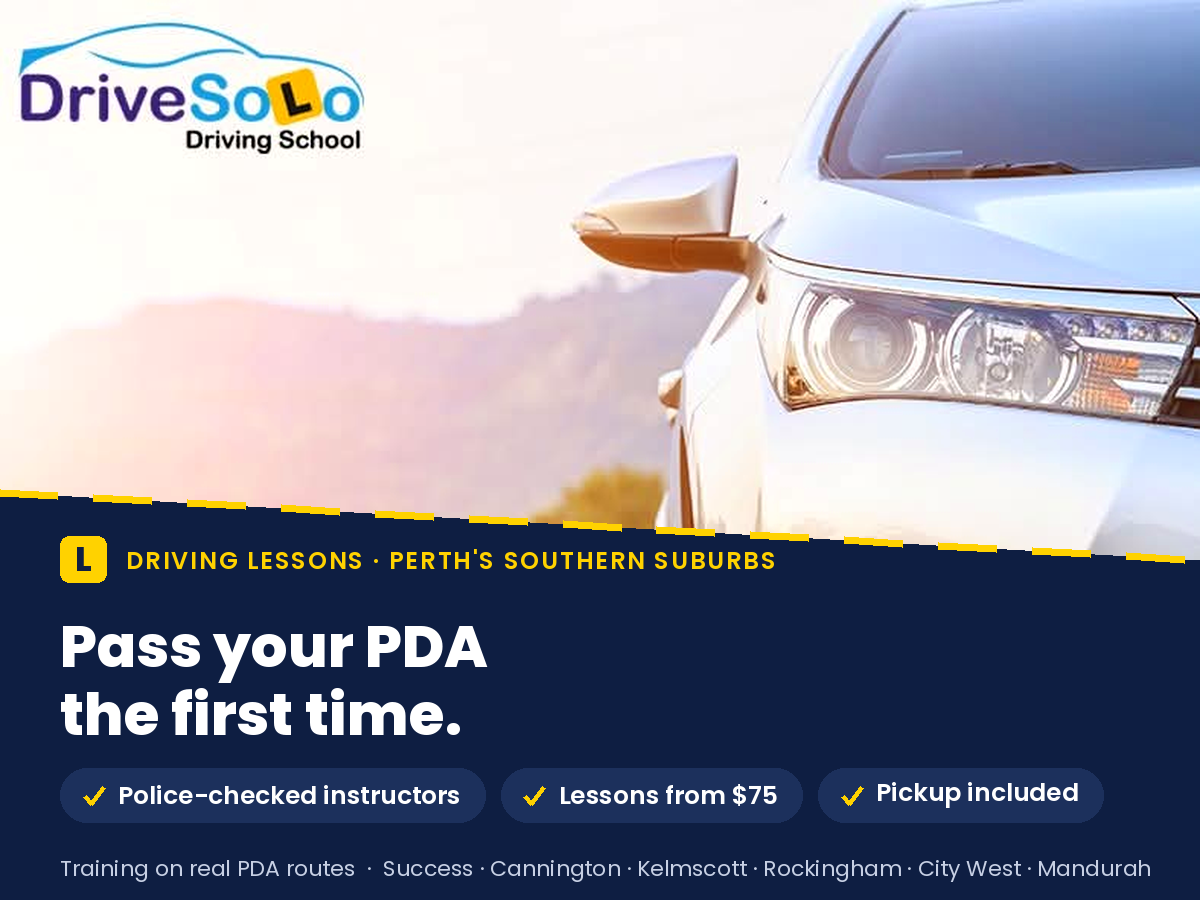 Driving lessons in Perth's southern suburbs with Drive Solo Driving School – police-checked instructors, lessons from $80, PDA test routes near Success, Cannington, Kelmscott, Rockingham and Mandurah